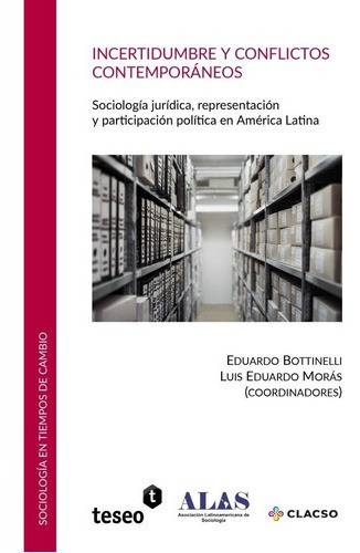 Incertidumbre Y Conflictos Contemporáneos - Bottinel, de BOTTINELLI, MORÁS. Editorial Teseo en español