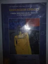 Comprar Educacion Civica I Libres , Responsables Iguales  - Maipue 
