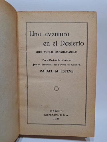 Antiguo Libro Una Aventura En El  Desierto Esteve 1926 Le126