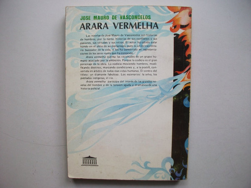 Arara Vermelha - José Mauro De Vasconcelos - El Ateneo (Usado)