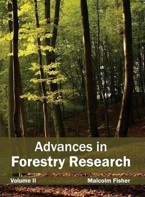 Advances In Forestry Research: Volume Ii - Malcolm Fisher...