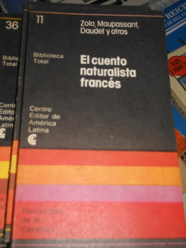 *  El Cuento Naturalista Frances - Zola - Maupassant -daudet