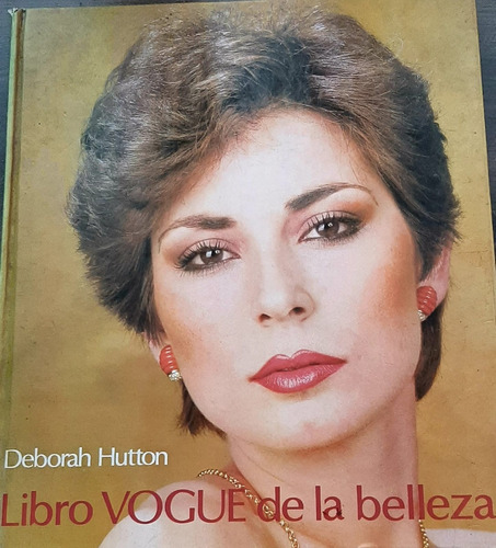Libro Vogue De La Belleza Por Deborah Hutton