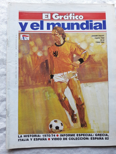 El Gráfico Y El Mundial Nº 4 - Abril 1994 Johann Cruyff