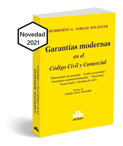 Garantías Modernas En El Código Civil Y Comercial