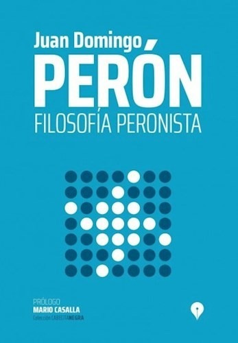 Libro Filosofia Peronista De Juan Domingo Peron