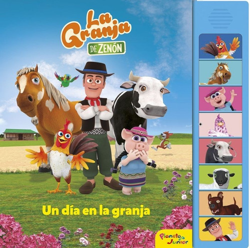 Granja Zenon. Un Dia En La Granja. Libro De Sonido, De El Reino Infantil. Editorial Planeta Junior, Tapa Blanda En Español