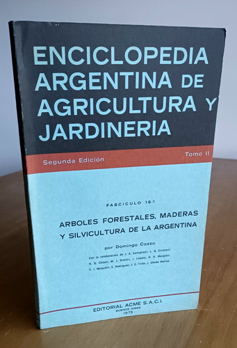 Arboles Forestales Maderas Y Silvicultura De La Argentina 75