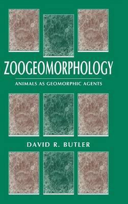 Libro Zoogeomorphology : Animals As Geomorphic Agents - D...