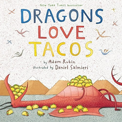 Book : Dragons Love Tacos - Adam Rubin