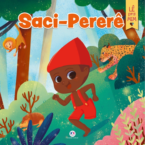 Saci-Pererê, de Tubaldini Labão, Ieska. Ciranda Cultural Editora E Distribuidora Ltda. em português, 2021
