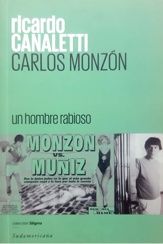 Carlos Monzón Ricardo Canaletti Sudamericana Usado *