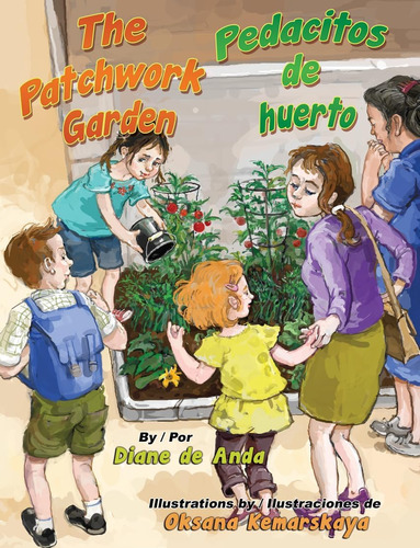 Libro: The Patchwork Garden Pedacitos De Huerto (en Inglés Y