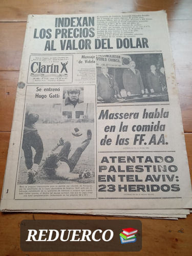 Diario Clarín 7/7/77 Videla Alonso Gatti