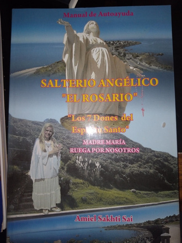 * Amiel Sakhti Sai - Salterio Angelico   El Rosario  