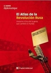 El Atlas De La Revolucion Rusa - Pablo Stancanelli