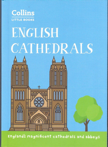 English Cathedrals - Collins Little Books, De Craig Johnson, Elizabeth. Editorial Harper Collins Uk En Inglés, 2019