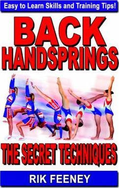 Libro Back Handsprings : The Secret Techniques - Rik Feeney