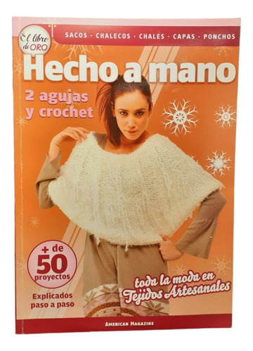 El Libro De Oro - Hecho A Mano - 2 Agujas Y Crochet