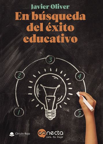 En Búsqueda Del Éxito Educativo, De Oliver  Javier.. Grupo Editorial Círculo Rojo Sl, Tapa Blanda, Edición 1.0 En Español
