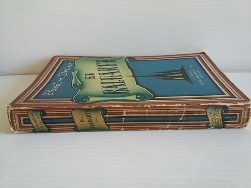 El Baluarte. Por Theodore Dreiser. (Usado)
