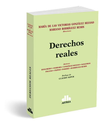 Derechos Reales - Gonzalez Silvano