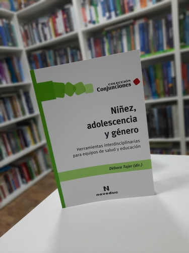Niñez, Adolescencia Y Género Débora Tajer Envíos T/país