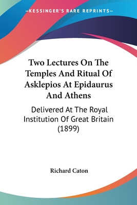 Libro Two Lectures On The Temples And Ritual Of Asklepios...