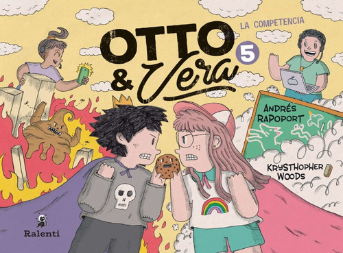 Otto Y Vera 5, De Woods Krysthopher, Rapoport Andrés., Vol. 5. Editorial Ralenti, Tapa Blanda, Edición 1 En Español, 2023