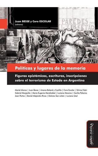 Politicas Y Lugares De La Memoria - Ed. Miño Y Davila