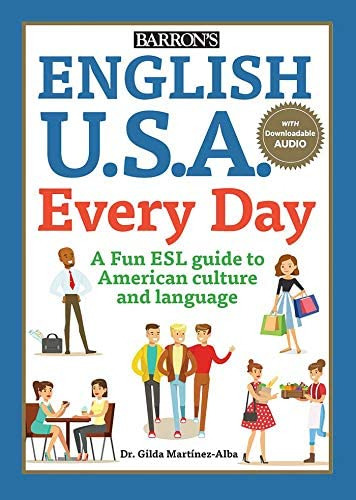 English U.s.a. Every Day (barronøs Esl Proficiency), De Martinez-alba, Gilda. Editorial Barrons Educational Series, Tapa Blanda En Inglés