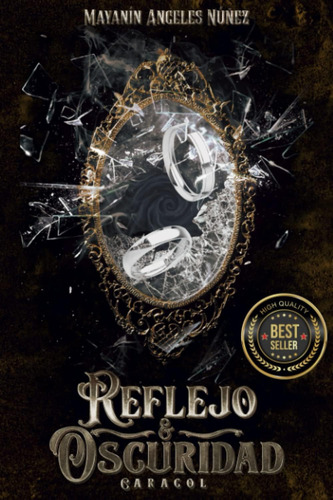 Libro: Reflejo & Oscuridad Caracol (spanish Edition)