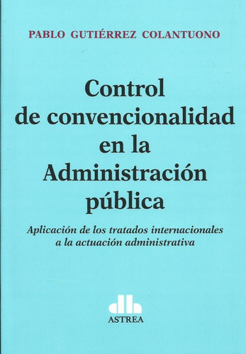 Control Convencionalidad Administración Pública Gutierrez