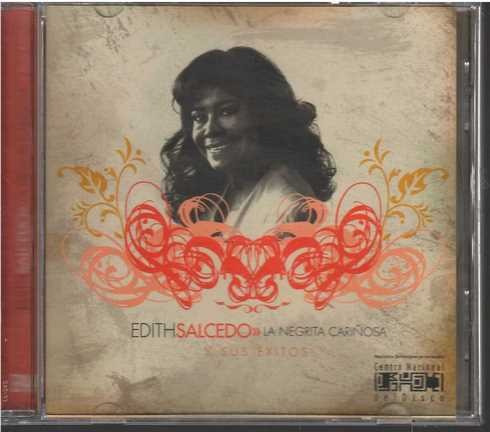 Cd - Edith Salcedo / La Negrita Cariñosa Y Sus Exitos