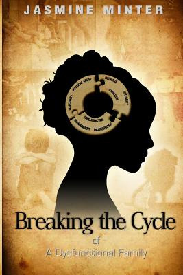 Libro Breaking The Cycle Of A Dysfunctional Family - Mint...