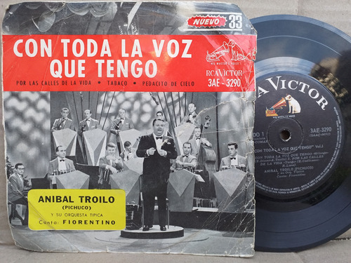 Troilo Fiorentino -con Toda La Voz Q Tengo - Ep Vinilo Tango