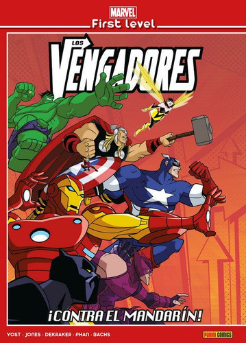 Marvel First Level 03: Los Vengadores: ­contra El Mandar...