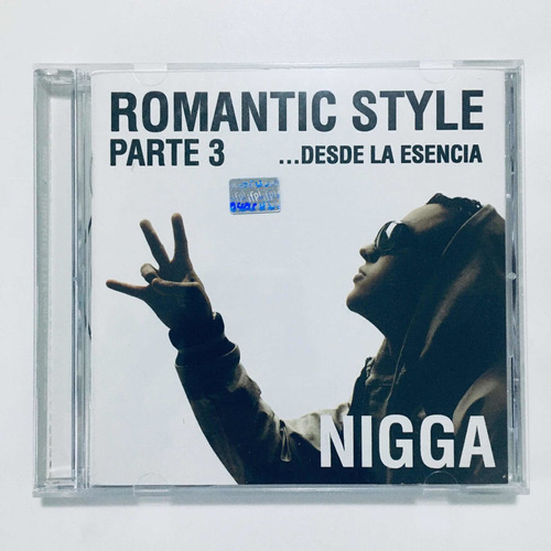 Nigga - Romantic Style Parte 3 Desde La Esencia Cd Nuevo