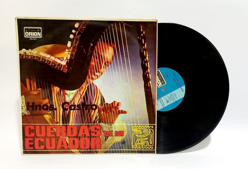 Disco Lp Hnos Castro / Cuerdas De Mi Ecuador