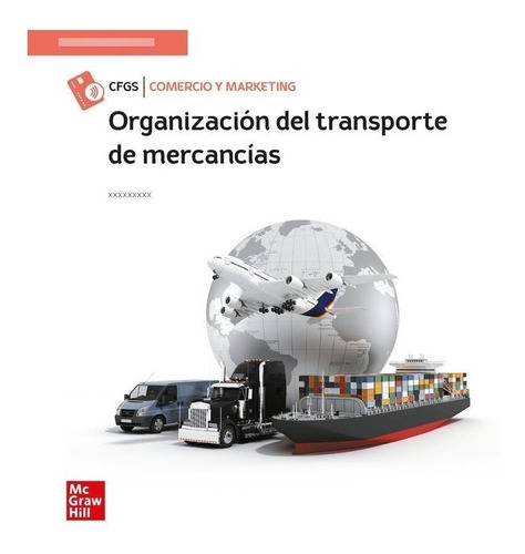 Libro: Organización Del Transporte De Mercancías. Gil,n.. Mc