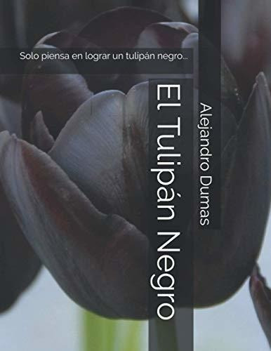 Libro : El Tulipan Negro  - Dumas, Alejandro _qr 
