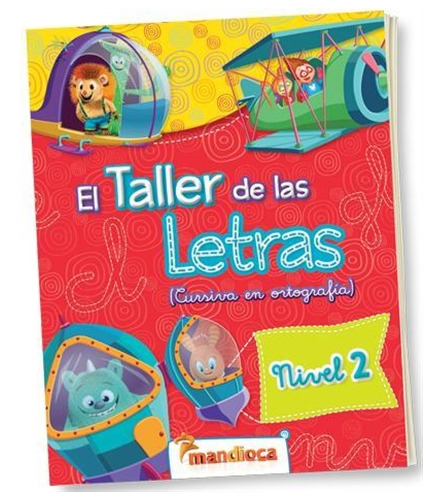 El Taller De Las Letras 2 Cursiva En Ortografia