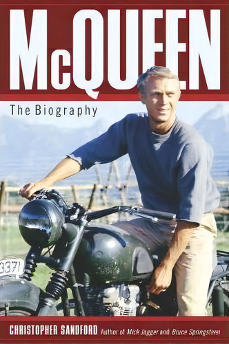 Mcqueen, De Christopher Sandford. Editorial Taylor Trade Publishing, Tapa Blanda En Inglés