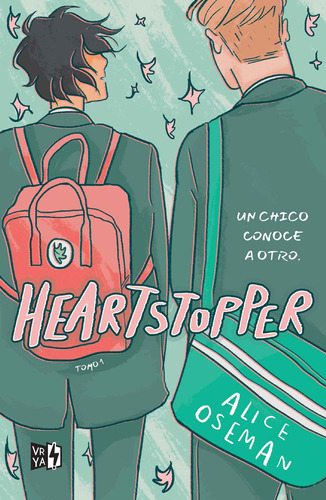 Heartstopper: Un chico conoce a otro, de Alice Oseman. Serie Heartstopper Editorial Vrya, tapa blanda en español, 2018