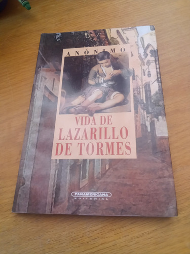 Vida De Lazarillo De Tormes