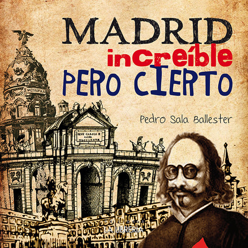 Libro Madrid Increã­ble Pero Cierto