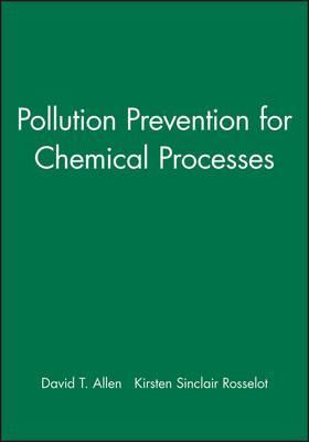 Libro Pollution Prevention For Chemical Processes - David...