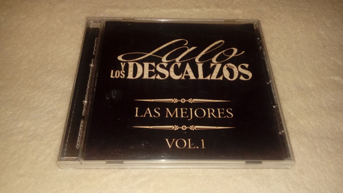 Lalo Y Los Descalzos - Las Mejores Volumen 1 (cd Nuevo) *