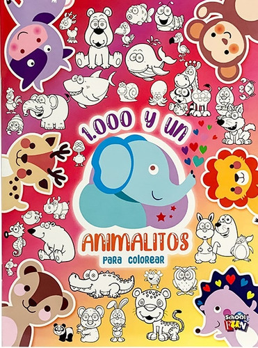 1000 Y Un Animalitos Para Colorear - Varios