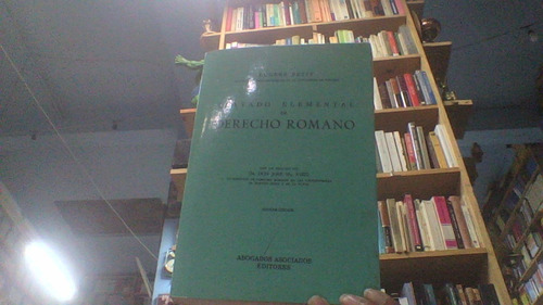 Trato Elemental De Derecho Romano 